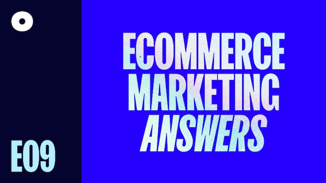 Ecommerce Marketing: Answers to Your Burning Questions