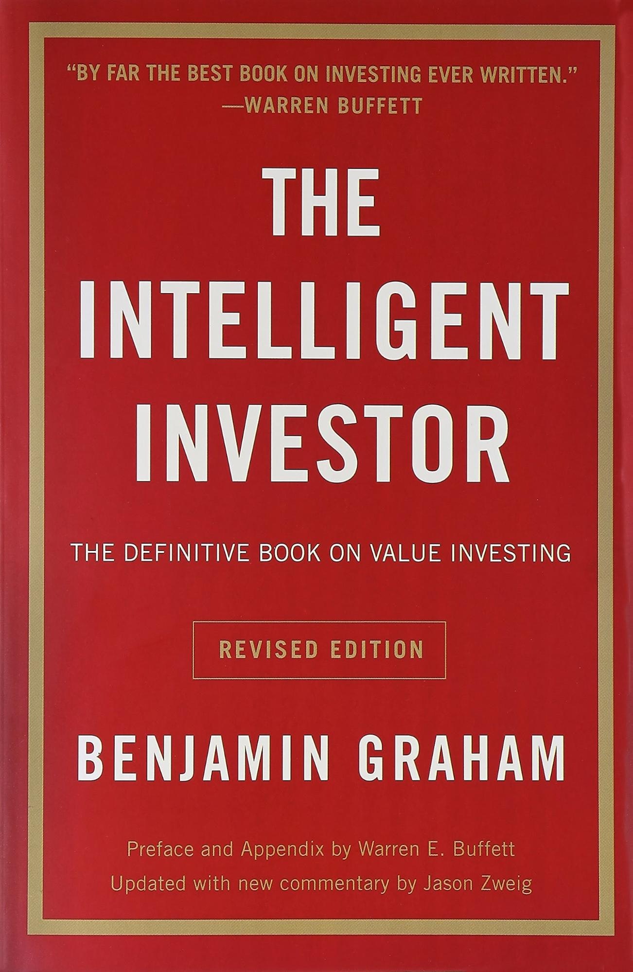The Intelligent Investor – Benjamin Graham