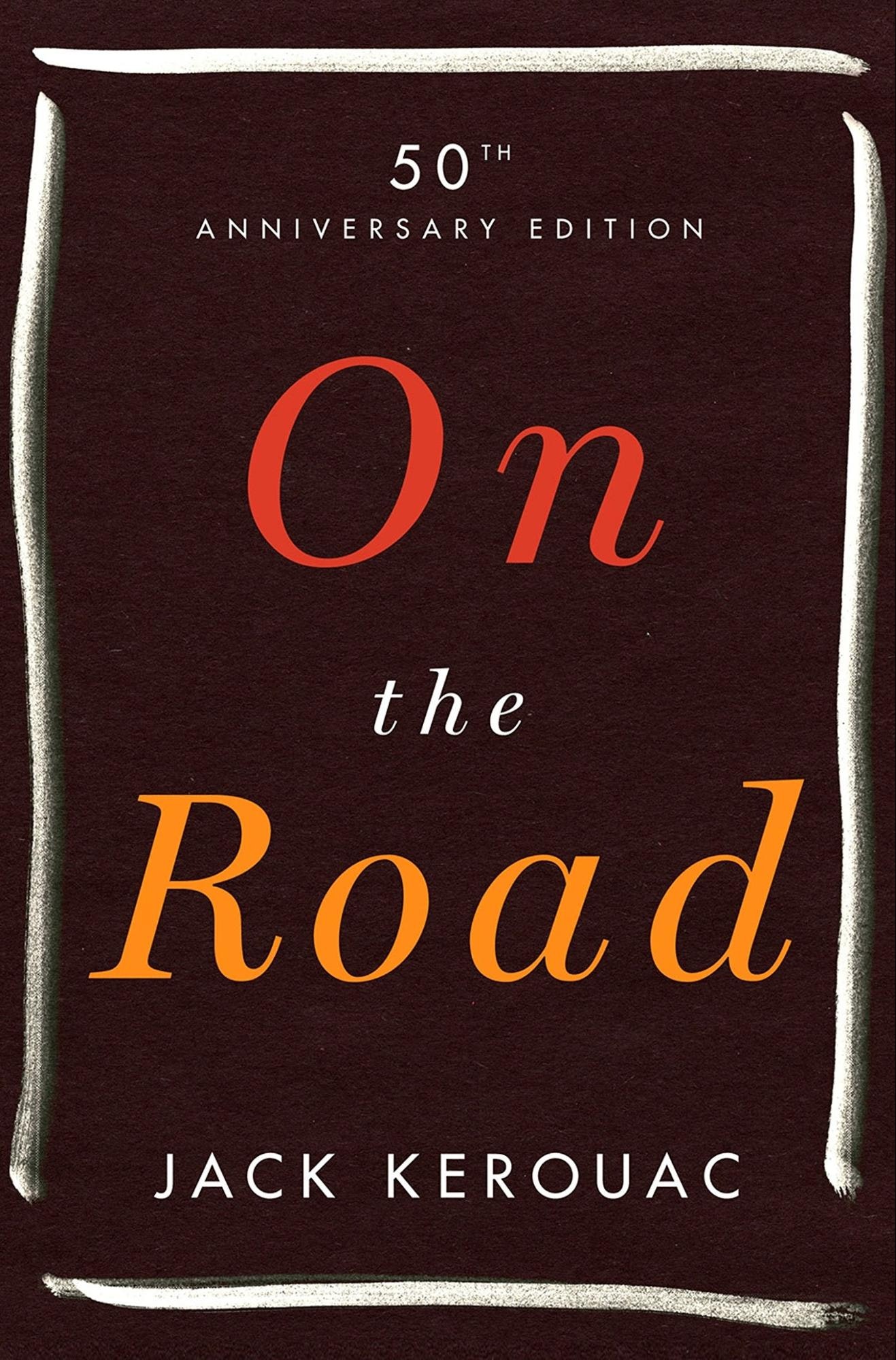 On the Road – Jack Kerouac