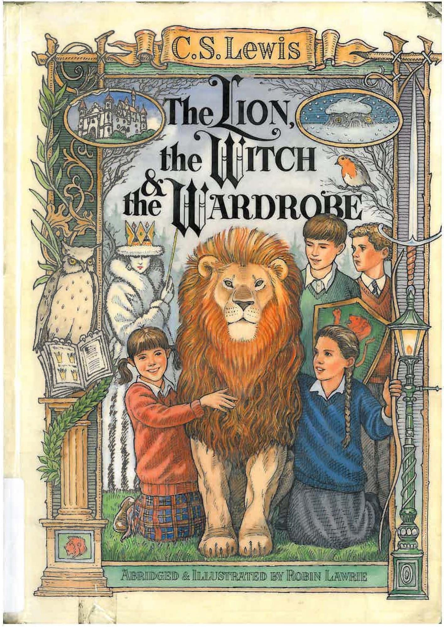 The Lion, the Witch, and the Wardrobe – C.S.Lewis