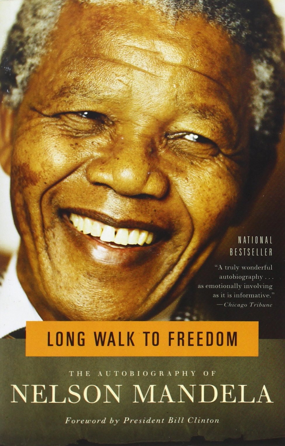 Long Walk to Freedom – Nelson Mandela