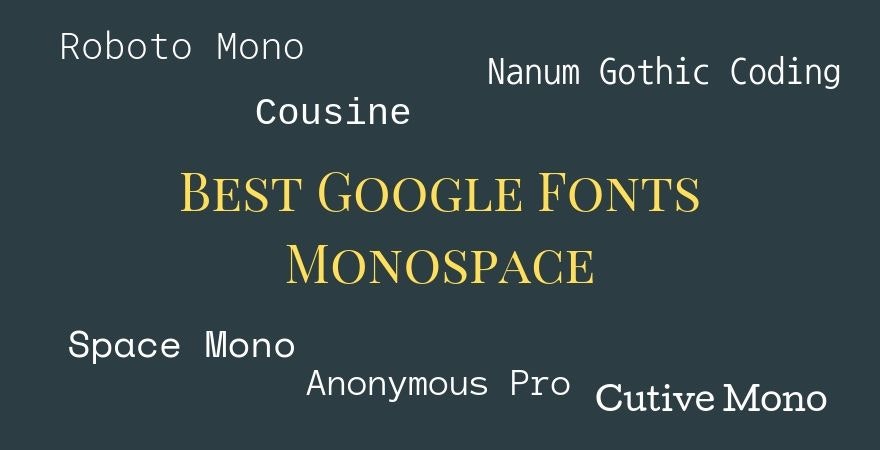 Best Google Fonts Monospace
