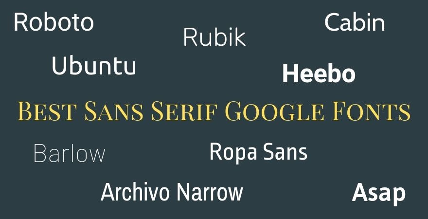 Best Sans Serif Google Fonts