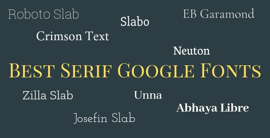 Best Serif Google Fonts