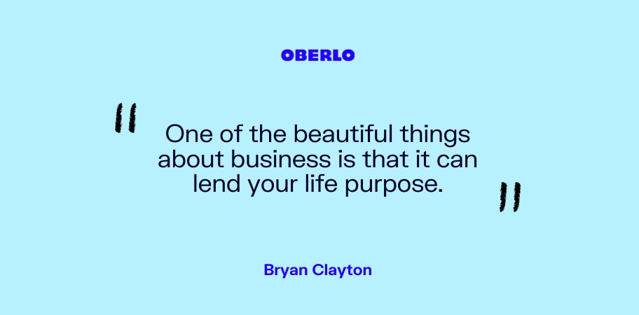 Bryan Clayton on business and purpose